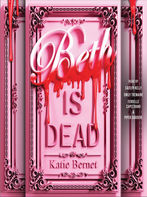 Title details for Beth Is Dead by Katie Bernet - Wait list